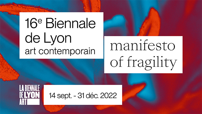 16e Biennale de Lyon - Art contemporain
